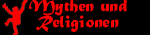 Mythen und Religionen